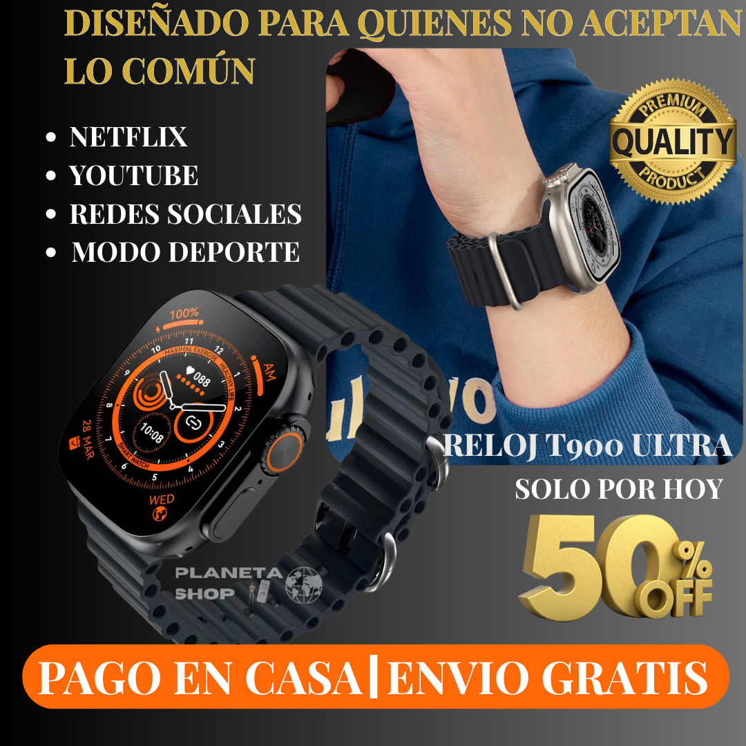 RELOJ INTELIGENTE DISEÑADO PARA QUIENES NO ACEPTAN LO COMUN T900 ULTRA BIG