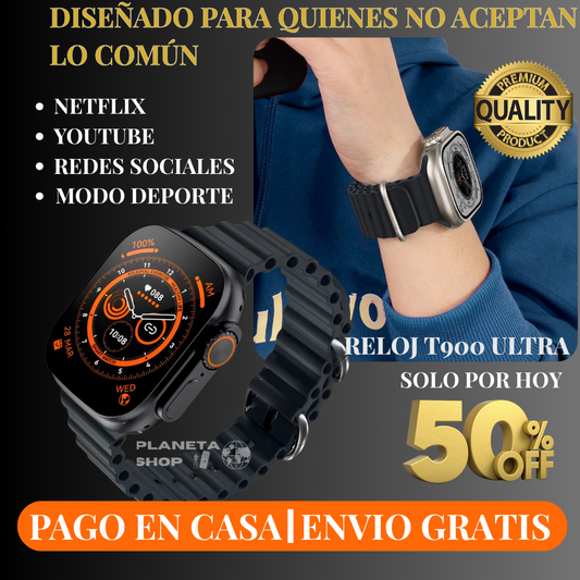 RELOJ INTELIGENTE DISEÑADO PARA QUIENES NO ACEPTAN LO COMUN T900 ULTRA BIG